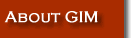 About GIM